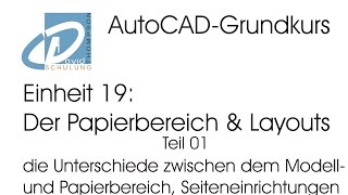 AutoCADGrundkurs Einheit 19 Layouts  Teil 01 [upl. by Godrich]