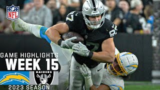 Los Angeles Chargers vs Las Vegas Raiders  2023 Week 15 Game Highlights [upl. by Vaas]