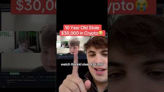 10 Year Old Stole 30000 in Crypto😭 [upl. by Einon]