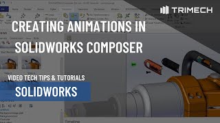 Creating Animations in SOLIDWORKS Composer [upl. by Wiatt]