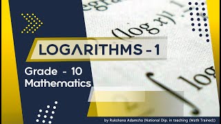 Logarithms 1 Mathematics Grade 10  National Curriculum [upl. by Serles]