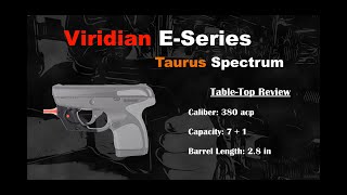 Viridian E Series for Taurus Spectrum [upl. by Tj]