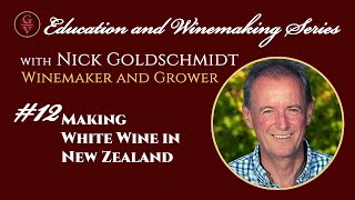 Making White Wine in New Zealand [upl. by Jones804]