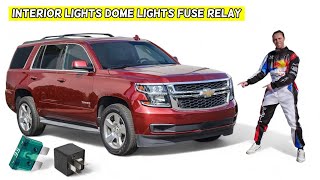 CHEVROLET TAHOE SUBURBAN INTERIOR LIGHTS DOME LIGHTS FUSE RELAY LOCATION REPLACEMENT 2015 2016 2017 [upl. by Airdnna]