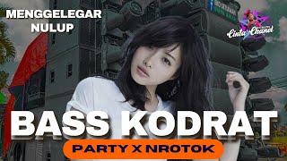 DJ BASS KODRAT PARTY X MIDDLE NULUP NROTOK  DJ CEK SOUND BASS GLERR CLARITY TERBARU [upl. by Eelibuj]