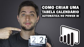 Como Criar uma TABELA CALENDÁRIO AUTOMÁTICA no Power BI [upl. by Huda]