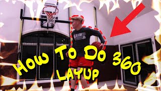 How To Do A 360 Behind The Back Layup [upl. by Terry]