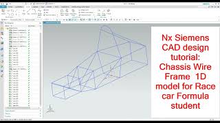 Siemens Nx basic CAD tutorial Chassis design for formula student racing car [upl. by Arahat667]