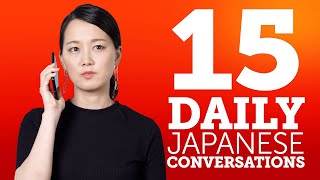 15 Daily Japanese Conversations  Learn Basic Japanese Phrases [upl. by Ellenaj]