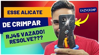 COM ESSE ALICATE VOCÊ CRIMPA QUALQUER CABO DE REDE  ALICATE EAZYCRIMP RJ45 [upl. by Airotnes]