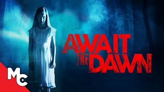 Await The Dawn  Full Movie  Action Horror  Dee Wallace  Courtney Gains [upl. by Laroc]