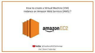 How to Create a VM Instance Using Amazon Web Services AWS [upl. by Enilreug898]