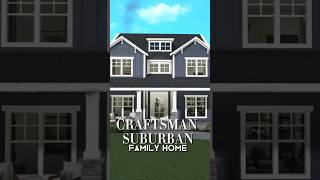 Bloxburg Craftsman Suburban Family Home Speedbuild now up [upl. by Adien]