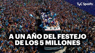 A UN AÑO DEL FESTEJO DE LOS 5 MILLONES EN LAS CALLES DE BUENOS AIRES 🏆 ARGENTINA CAMPEÓN DEL MUNDO ⚽ [upl. by Walcott]