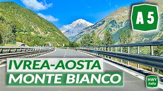 Autostrada A5 della Valle dAosta  IVREA  AOSTA  MONTE BIANCO  feat RSTruckHwy [upl. by Ploss100]