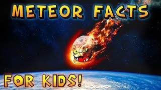 Meteor Facts for Kids [upl. by Ecnesse]