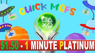 NEW Easy Cheap amp Fast Platinum Game  1 Minute Platinum  150  Quick Mafs Platinum Walkthrough [upl. by Natalie]