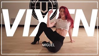 Miguel  Vixen  Choreography by Kaela Faloon [upl. by Ileyan]