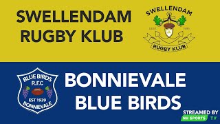 SWELLENDAM RUGBY KLUB VS BONNIEVALE BLUE BIRDS [upl. by Schwarz130]