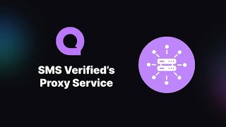 Introducing SMS Verifieds New Proxy Service [upl. by Gasper]