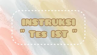 quotInstruksi Tes ISTquot Pemeriksaan Psikologi Klasikal [upl. by Sandie6]