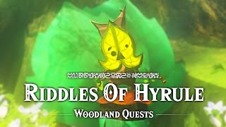 Riddles of Hyrule  Woodland Quests  The Legend of Zelda Breath of the Wild [upl. by Donahoe]