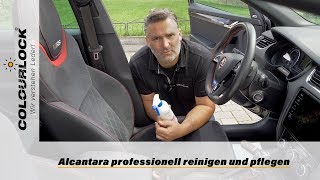 Alcantara professionell reinigen und pflegen Anleitung  COLOURLOCK [upl. by Laamaj]