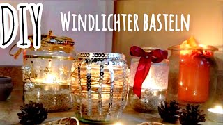 Windlichter selber basteln Weihnachtsdeko portacandela natalizia  Christmas Weihnachten Upcycling [upl. by Anelagna]