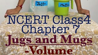 Class 4th Chapter  7  Jugs and Mugs Volume Part  1  Nonstandard Units [upl. by Phelgen]