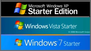 Windows Starter Edition Evolution [upl. by Kajdan]