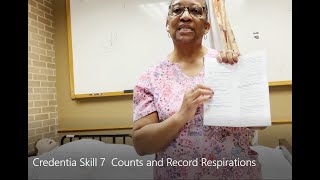 Credentia Skill 7 Counts and Record Respirations [upl. by Ellemac516]