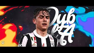 Paulo Dybala  Overall 201718  Goals Passing amp Skills [upl. by Cleo]