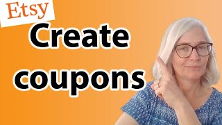 How to set up a coupon code on Etsy How to sell on Etsy tips [upl. by Quickel]