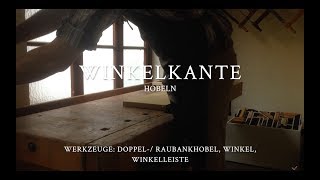 Winkelkante  Zurichten 3Teil [upl. by Mattson]