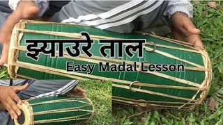 Madal lesson Jhyaure taal part1झ्याउरे ताल How to play jhyaure taal in madal [upl. by Aundrea]