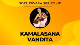 Kamalasana Nottuswara Tutorial [upl. by Arihsa]