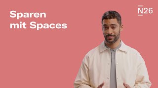 N26 Spaces – für deine Sparziele und Ausgaben [upl. by Tivad]