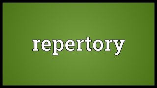 Repertory Meaning [upl. by Milla]