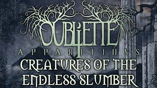 OUBLIETTE  Creatures of the Endless Slumber [upl. by Puri]