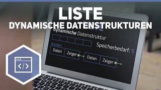 Was ist eine Liste  Dynamische Datenstrukturen 4 [upl. by Alverta]