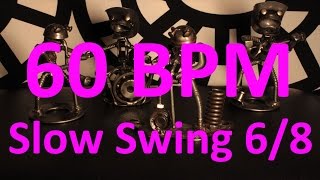 60 BPM  Slow Swing  68 Drum Track  Metronome  Drum Beat [upl. by Johnny]