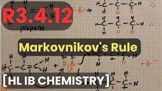 R3412 Markovnikovs Rule HL IB Chemistry [upl. by Ocinom169]