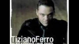 tiziano ferro ti scatterò una foto [upl. by Areht]