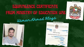 Equivalency Certificate From MOE UAE moe uae education dm information educational usman usa [upl. by Ecniuq]