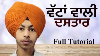 Watta vali Dastar  Full Tutorial  Easy way  prabhpindersingh [upl. by Aholla]