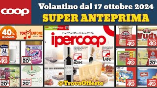 volantino IPERCOOP dal 17 ottobre 2024 ✅ anteprima 🔥 Super offerte promozioni casa cura [upl. by Sharity]