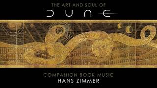 The Art and Soul of Dune Official Soundtrack  Full Album  Hans Zimmer  WaterTower [upl. by Eetnuahs981]