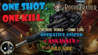 Rogue Trader The ULTIMATE Sniper build One shot One Kill Full Build No Spoilers [upl. by Loella]