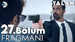 Yalan 27 Bölüm Fragmanı [upl. by Esten]