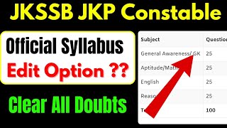 JKSSB JKP Constable Official Syllabus amp Edit Option  Must Watch [upl. by Tseng]